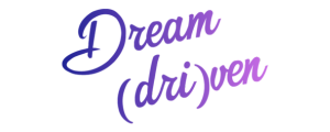 Dream(dri)ven